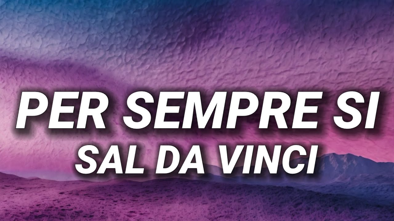 Sal Da Vinci - Per sempre sì (Sanremo 2026)