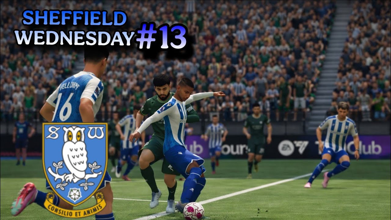 FINAL DE TEMPORADA ¿NOS SALVAMOS?🤔||SHEFFIELD WESNESDAY🤍EP:13