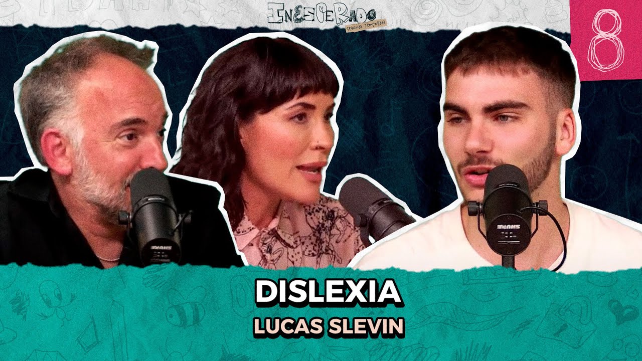 Dislexia - Lucas Slevin | Inesperado Podcast
