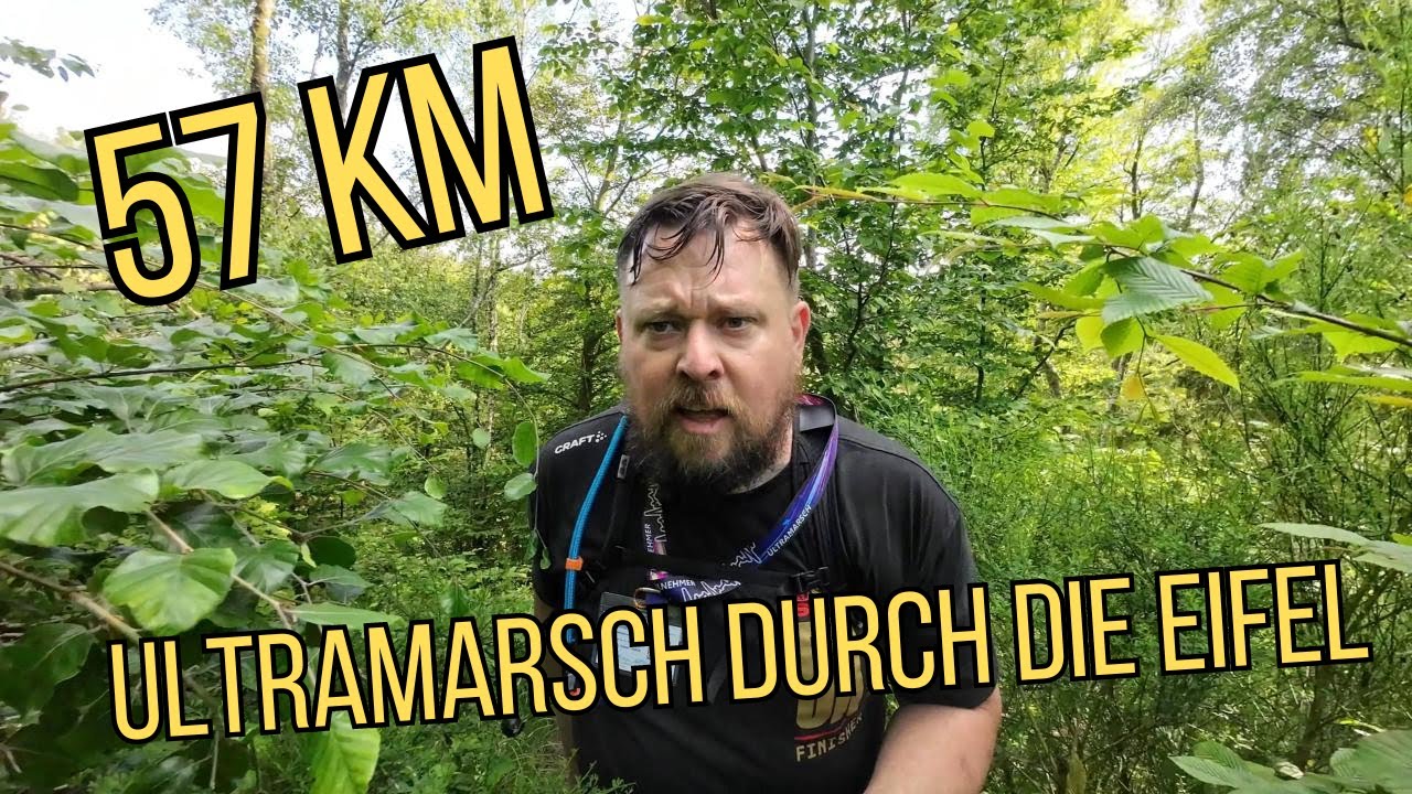 Ultramarsch Eifel 2024 - 57 km