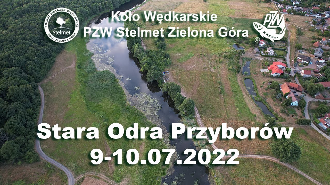 Zawody Stara Odra Przyborów 09-10.07.2022