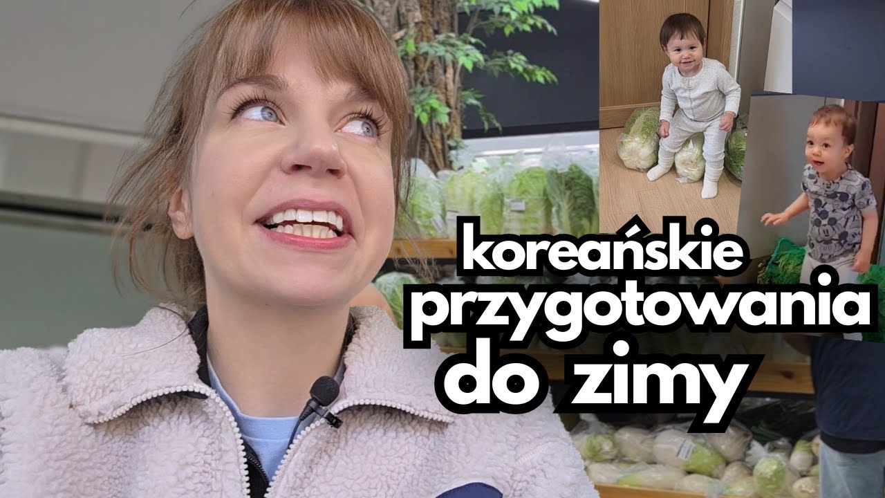 Koreańskie przygotowania do zimy... Remonty, najlepszy sklep w mieście i kapusta