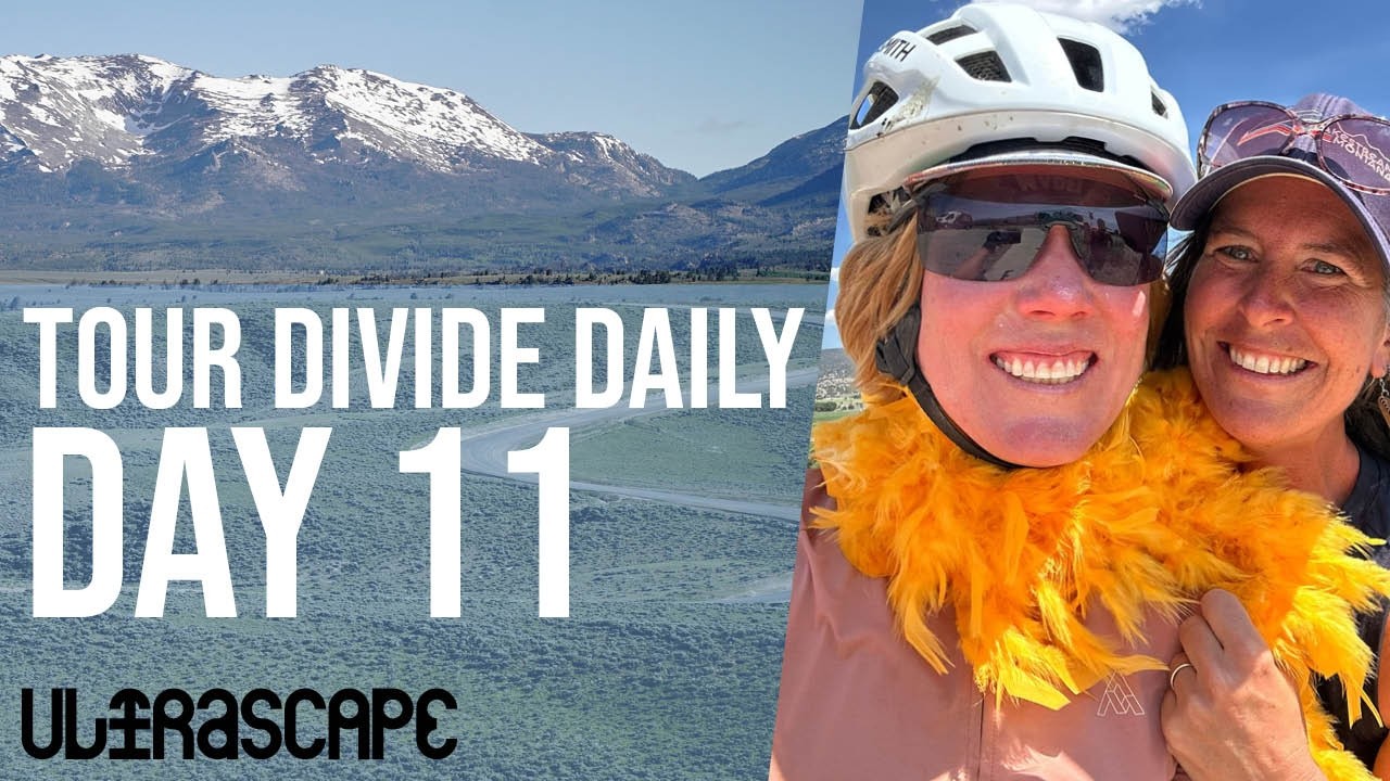 TOUR DIVIDE 2026 RACE COVERAGE DAY 11: 'Body's definitely starting to come undone a bit '