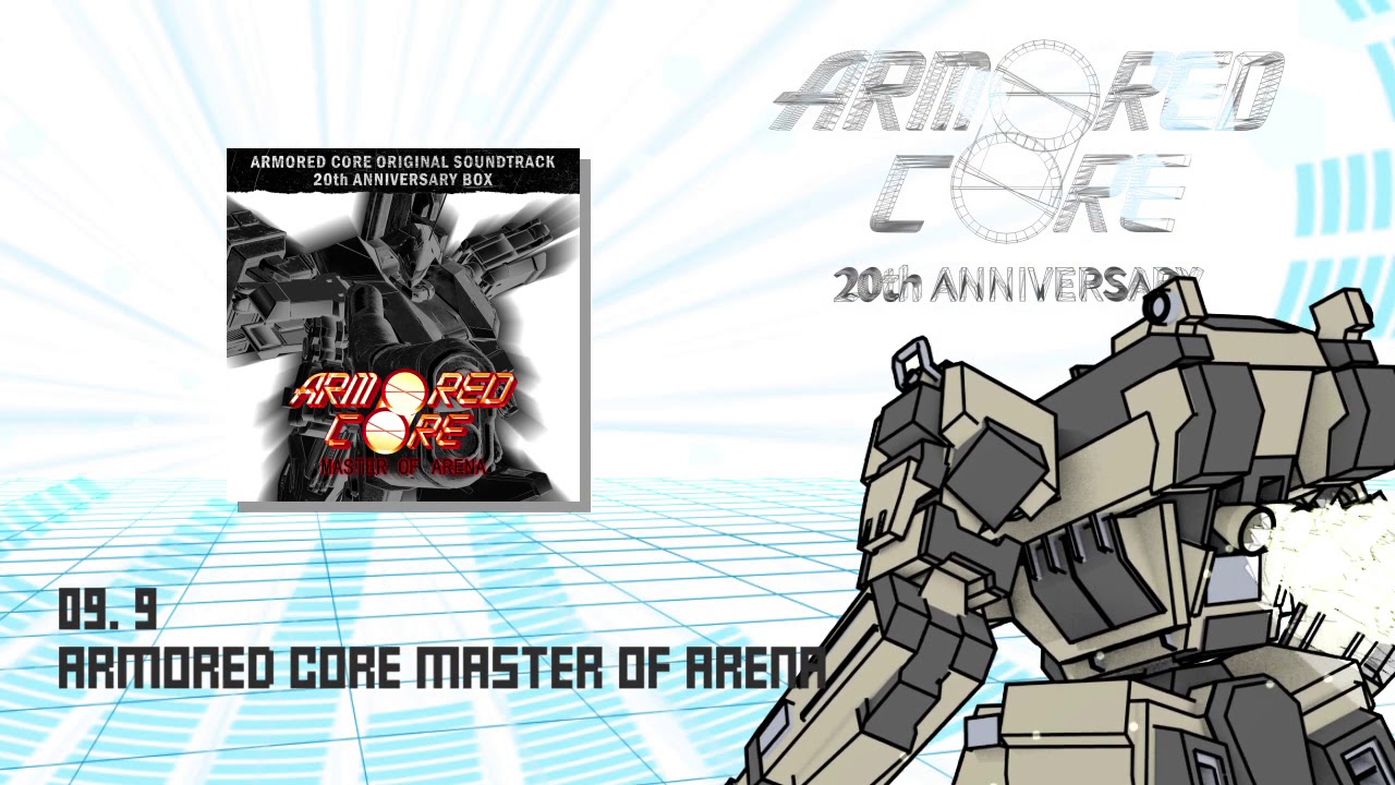 It's the 20th Anniversary! - ARMORED CORE Arrangement
