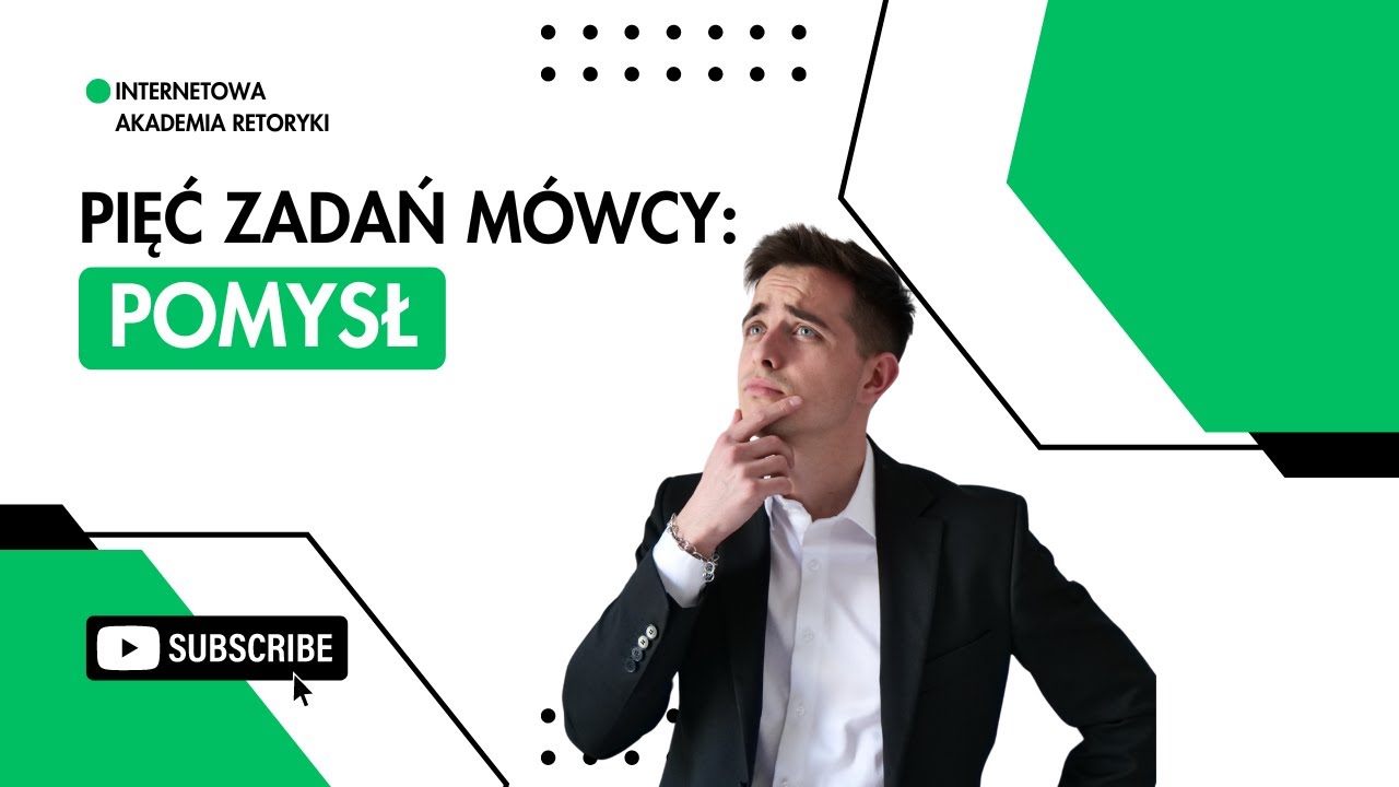 Pięć zadań m&oacute;wcy czyli jak przygotować doskonałą mowę: POMYSŁ - Internetowa Akademia Retoryki