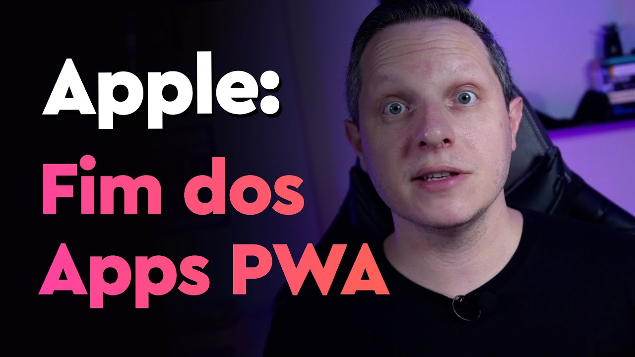 O fim dos Apps PWA no iOS (Apple)
