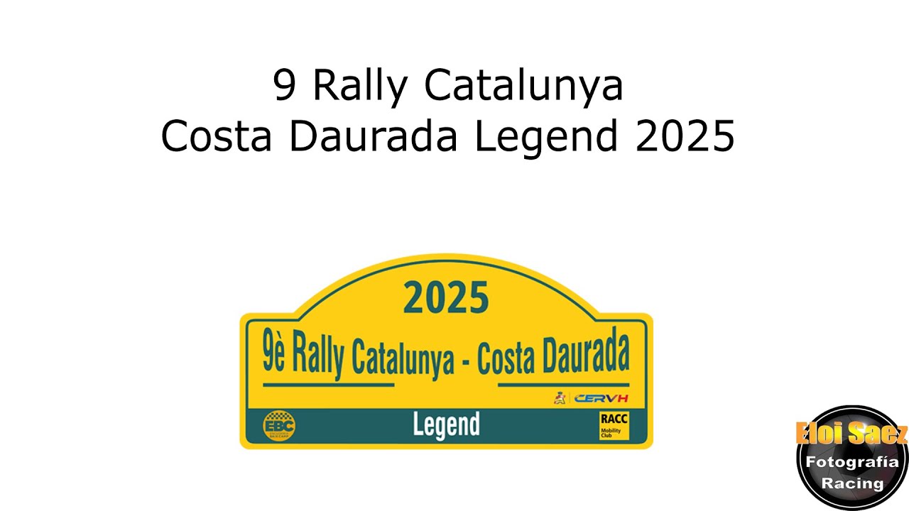 Rally Catalunya - Costa Daurada Legend 2025