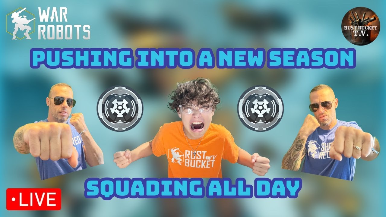 🔴Pushing in to a New Season: Live Squads | War Robots Live!