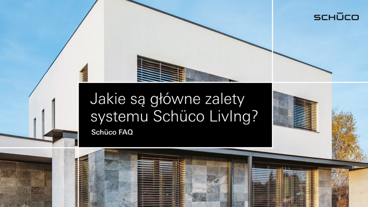 Jakie są gł&oacute;wne zalety systemu Sch&uuml;co LivIng?