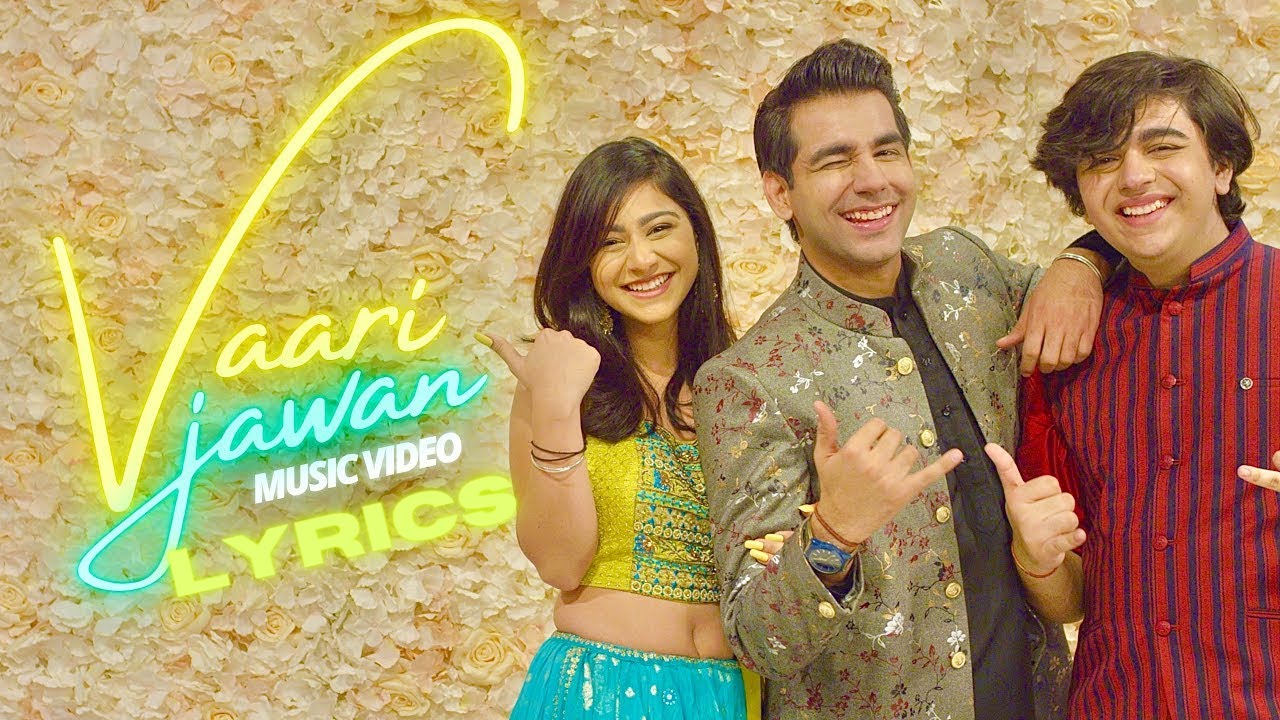VAARI JAWAN LYRICS