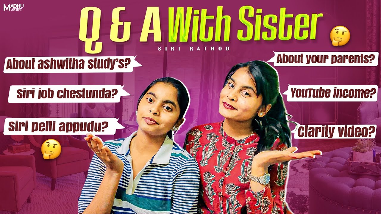 Q&A WITH SISTER || TOP SECRETS🤫