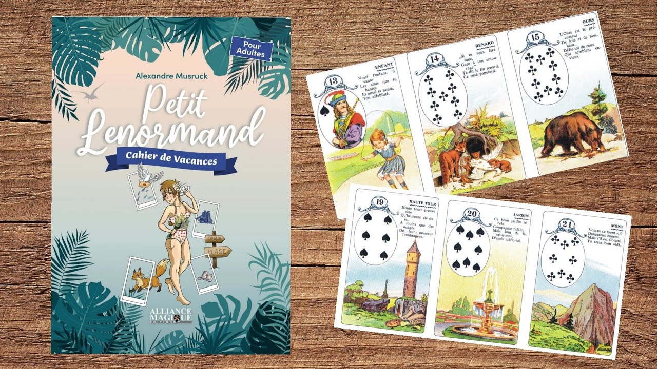 🔮 Cahier de vacances Petit Lenormand d'@musruckalexandre 🔮