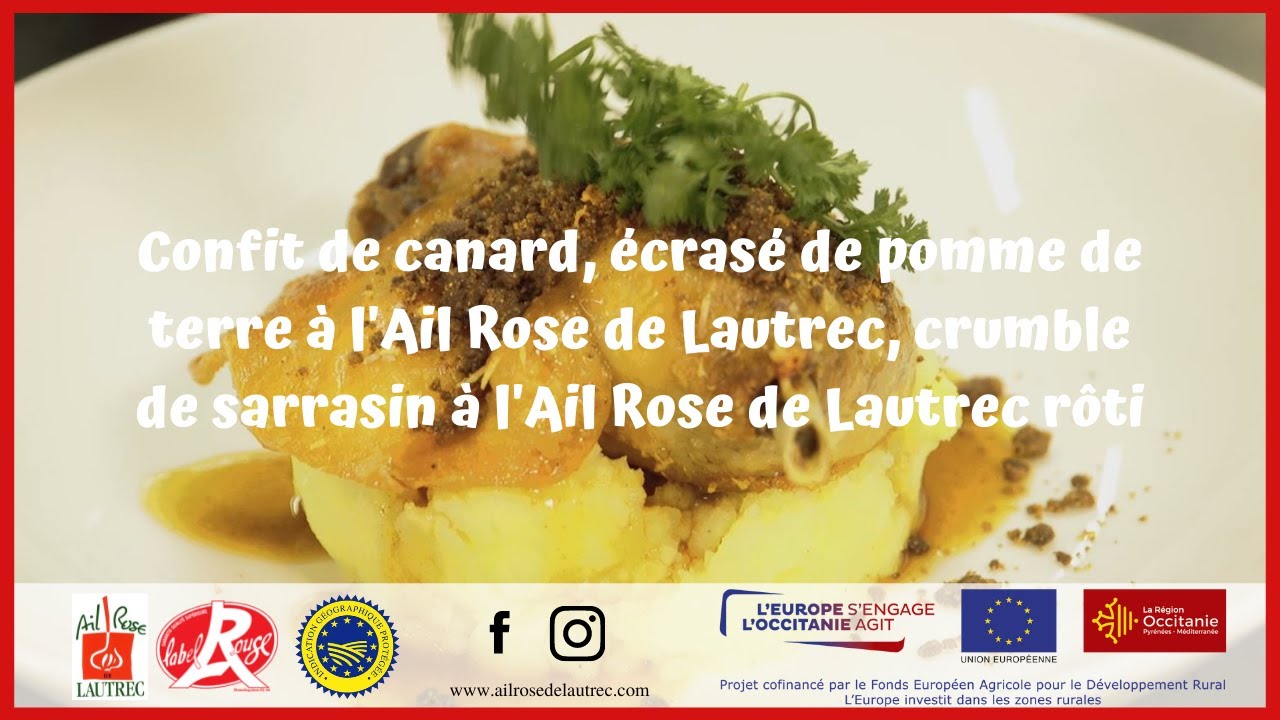 Confit de Canard, écrasé de pomme de terre et crumble de sarrasin à l'Ail Rose de Lautrec rôti