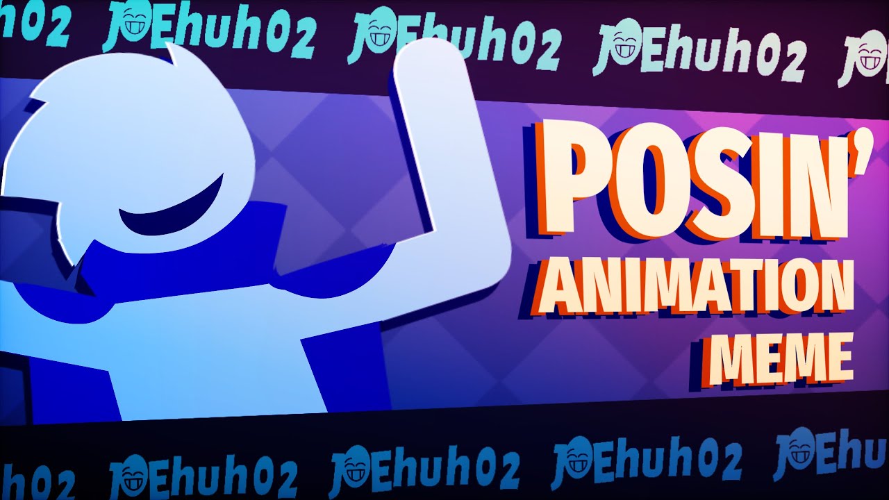 POSIN&rsquo; meme animation