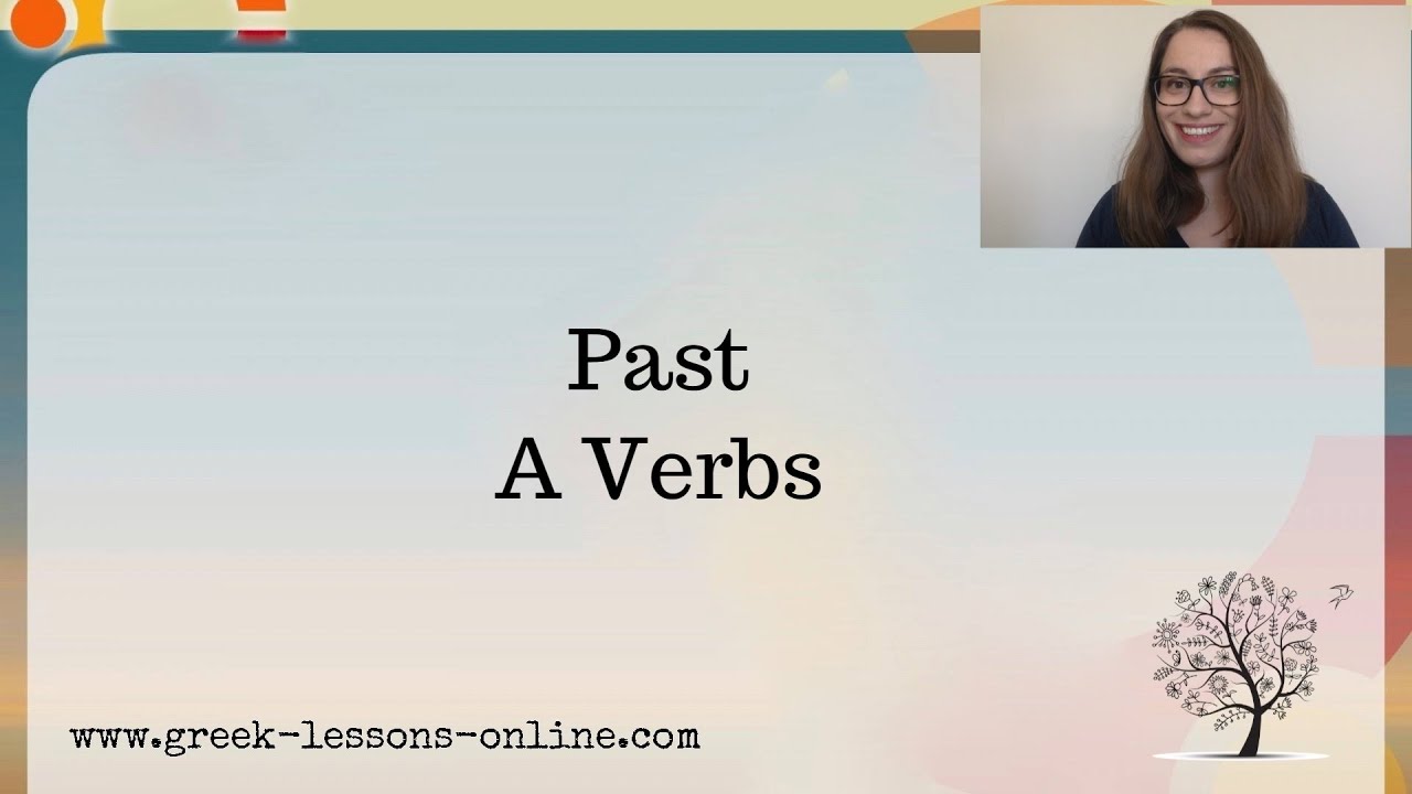 Greek Online Lessons | Α2 | Lesson 20 | Short Past A Verbs