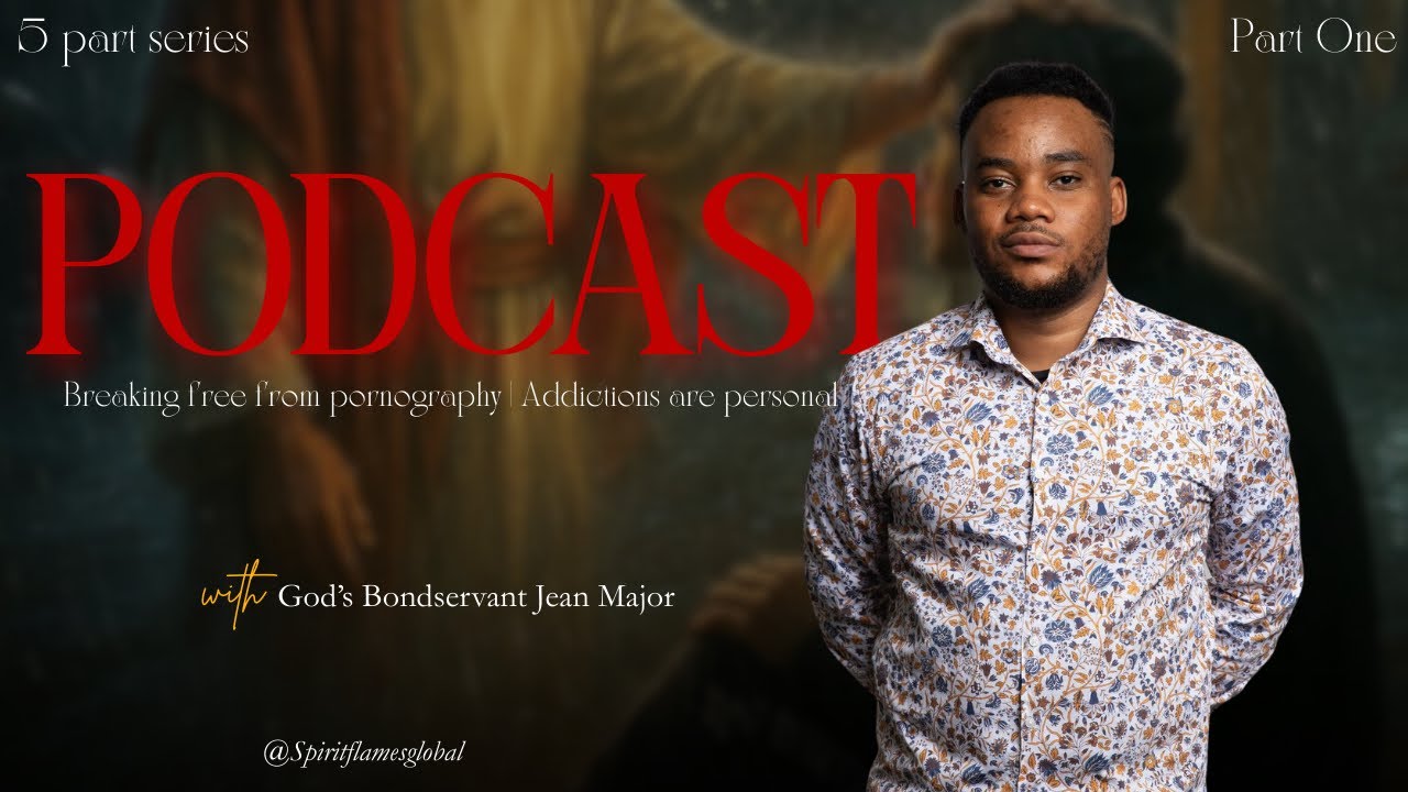 Podcast | Breaking free from Pornography
