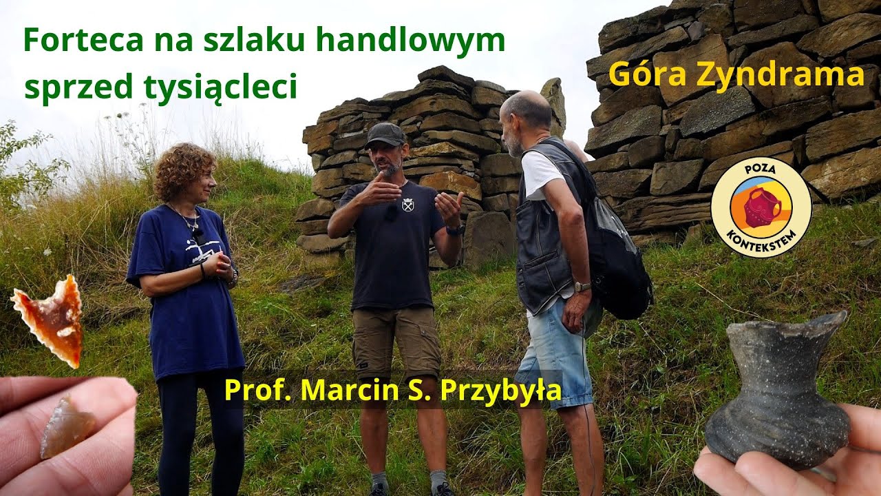 Między Bałtykiem i Morzem Śródziemnym: warownia Maszkowice 🔵 Prof. Marcin S. Przybyła, Ola Wójcik