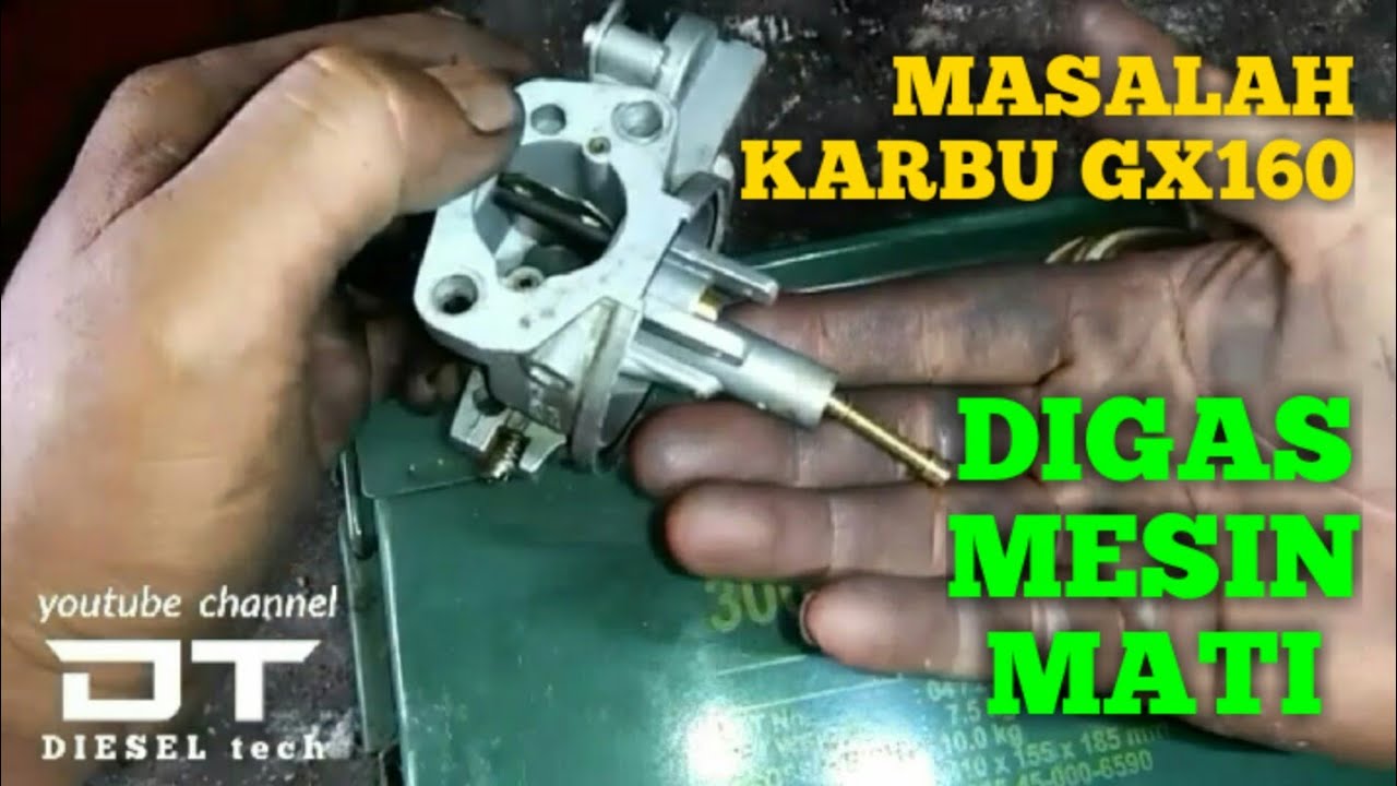 PENYEBAB HONDA GX160 DI GAS MATI @DIESEL tech