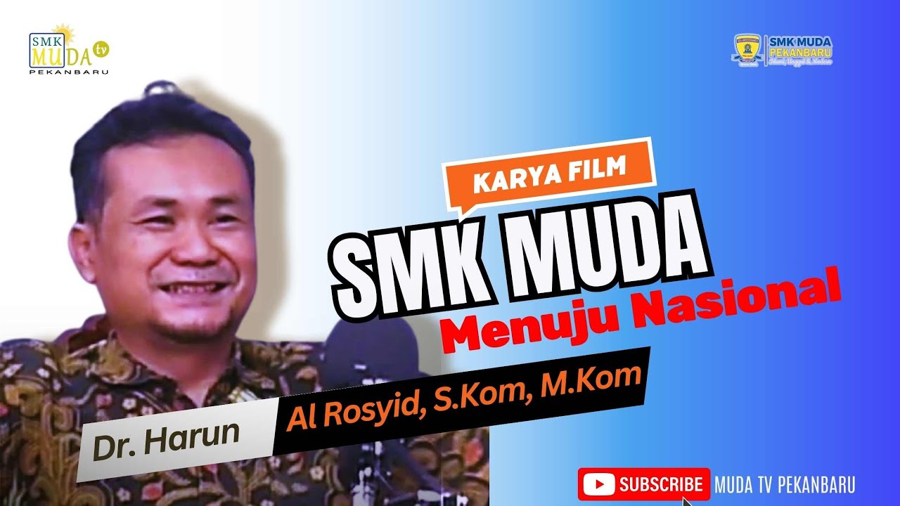 Film SMK MUDA menuju Nasional