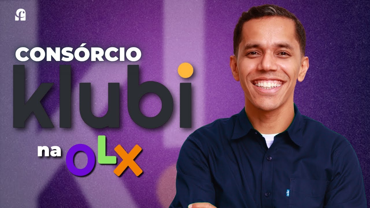 Descobri a verdade sobre o Consórcio Klubi no OLX!