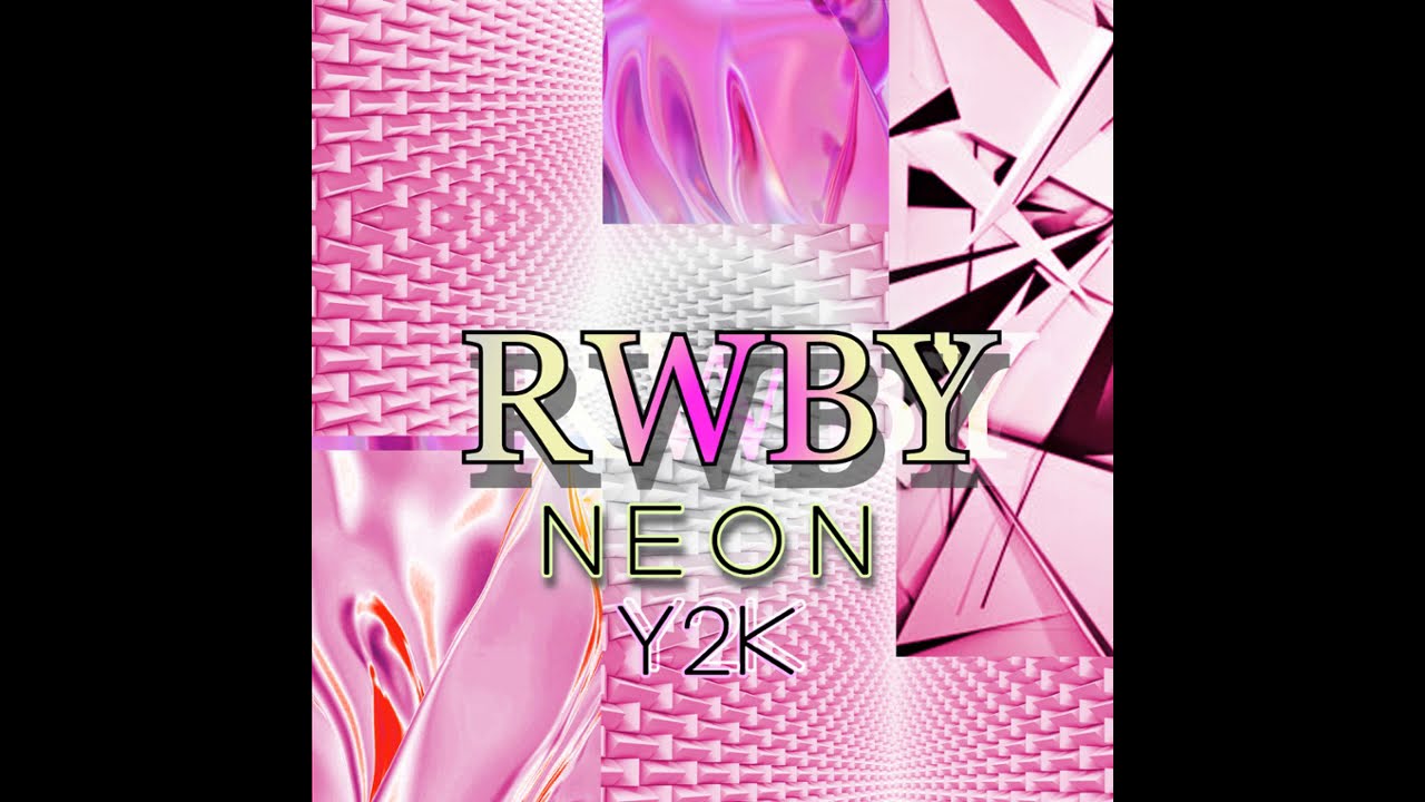 RWBY- Neon (