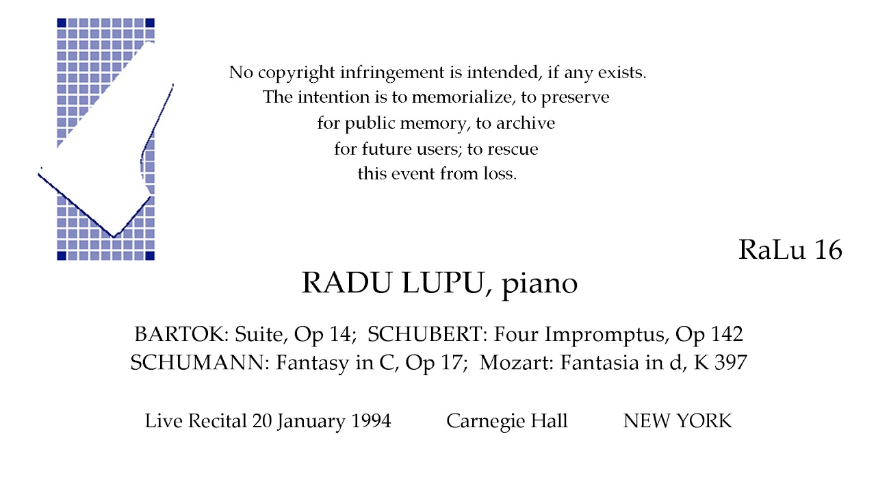 RADU LUPU Live Recital 1994 BARTOK SCHUBERT SCHUMANN NEW YORK