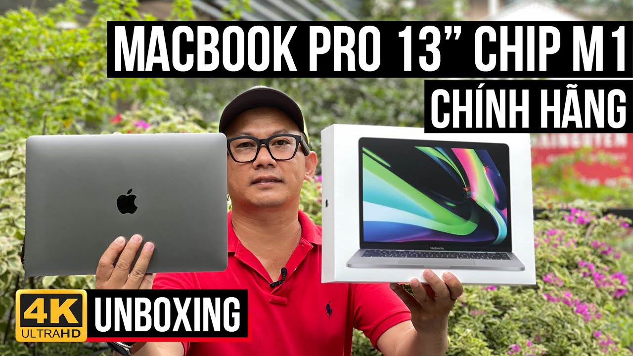 KHUI HỘP MACBOOK PRO 13