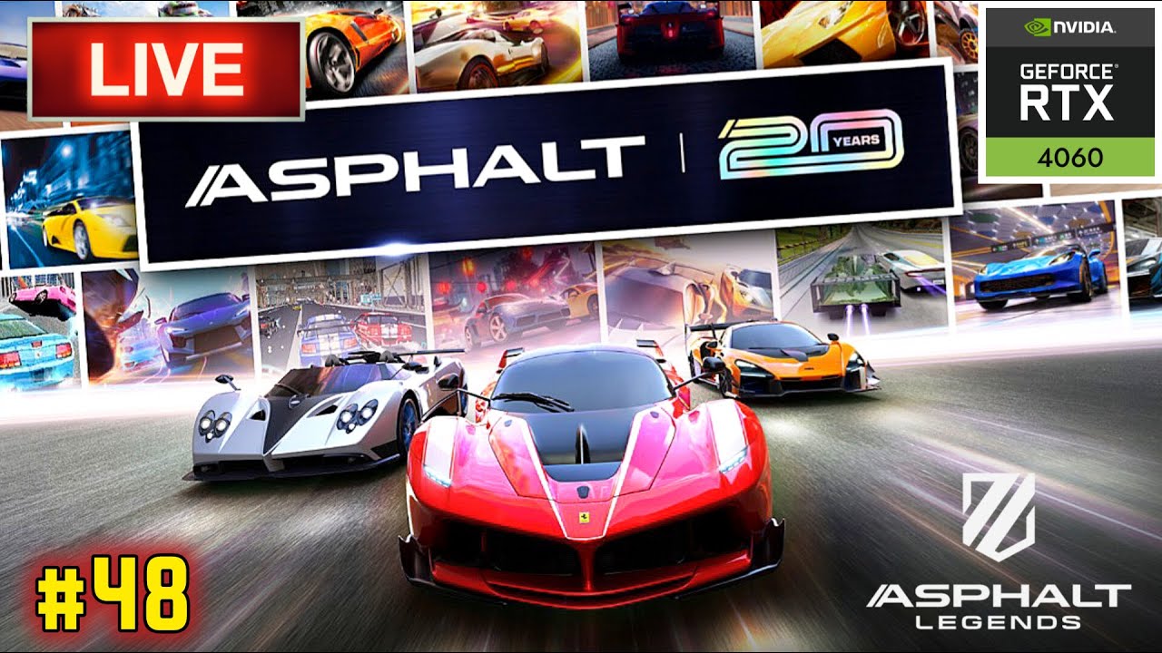 🔴Asphalt Legends Unite Gameplay | Live Stream #48 | PC UHD | 4K 60FPS | GIC 2.0