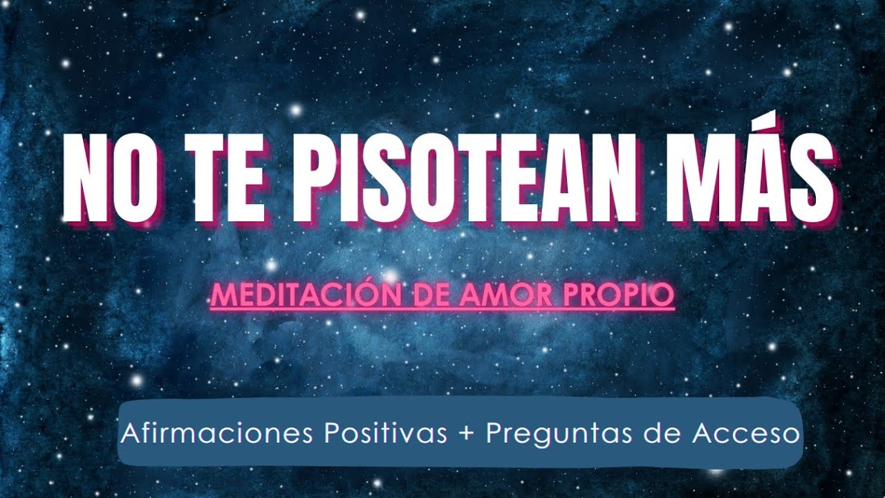 Afirmaciones de Amor Propio y Poder: Aleja la Negatividad en Minutos
