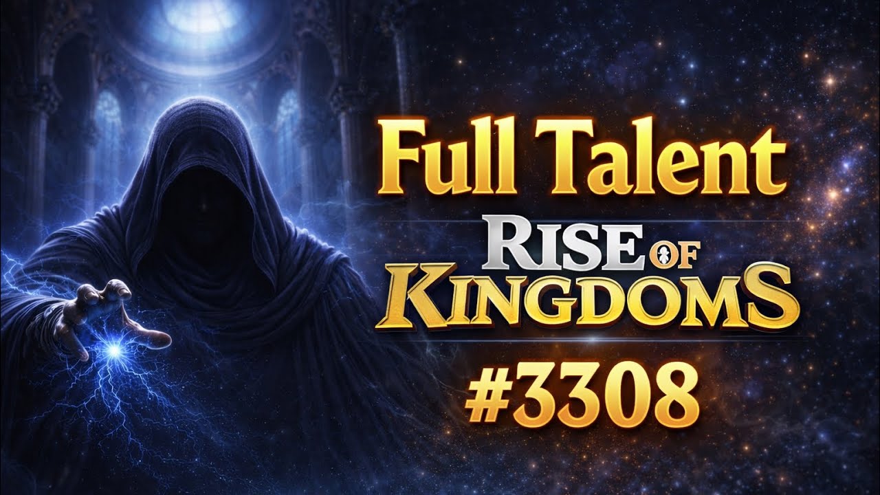 Full Talent - Rise of Kingdoms 