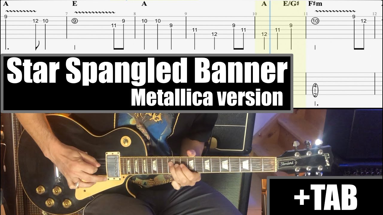 Star Spangled Banner - Metallica Version + TAB