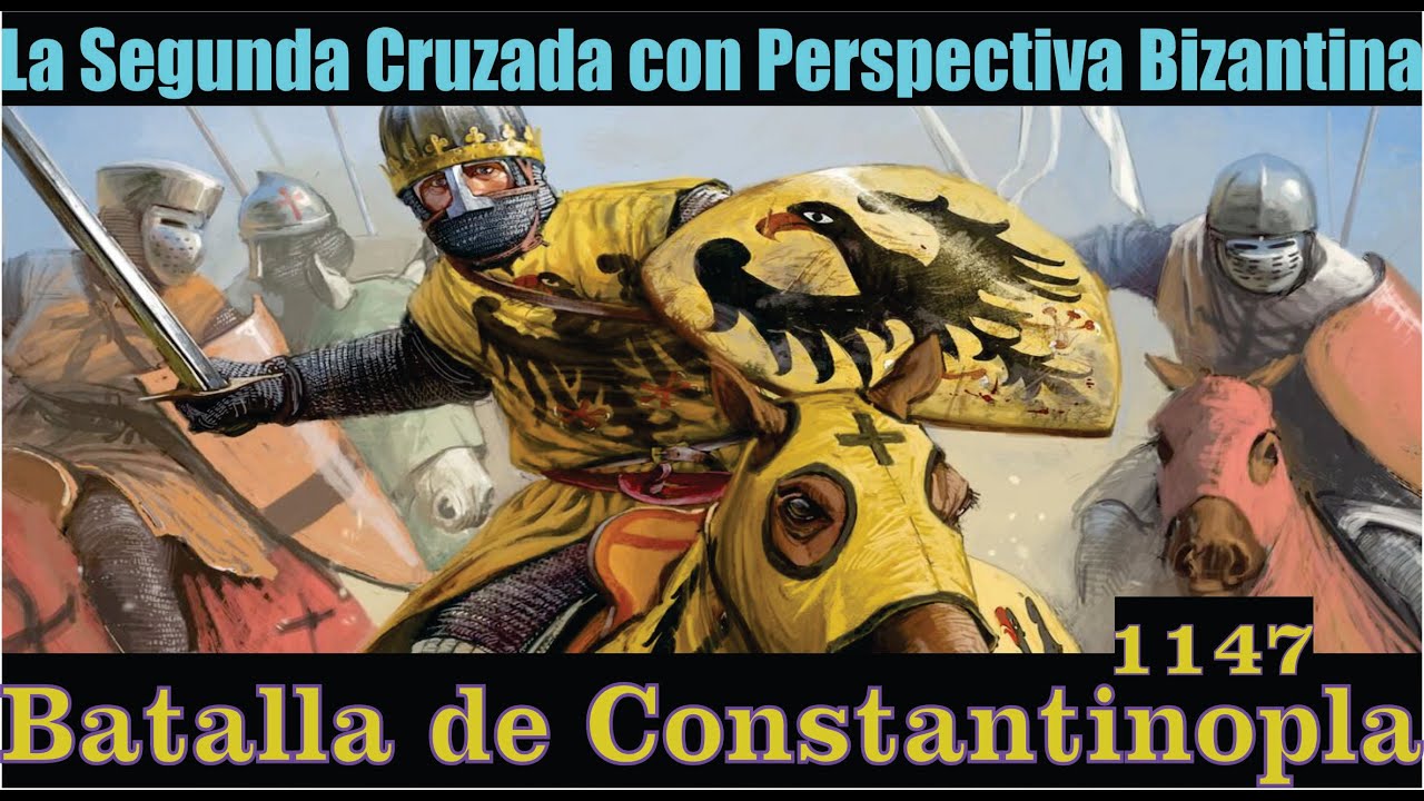 La Batalla de Constantinopla (Segunda Cruzada)