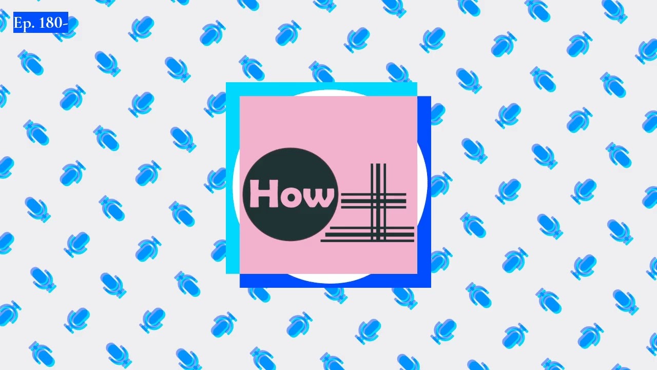 Ep. 180- | Howto.Zhongwen好土中文