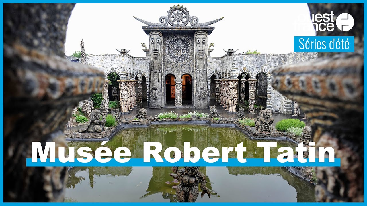 Série d'été : partez à la découverte du musée Robert Tatin, l'ancienne maison de l'artiste