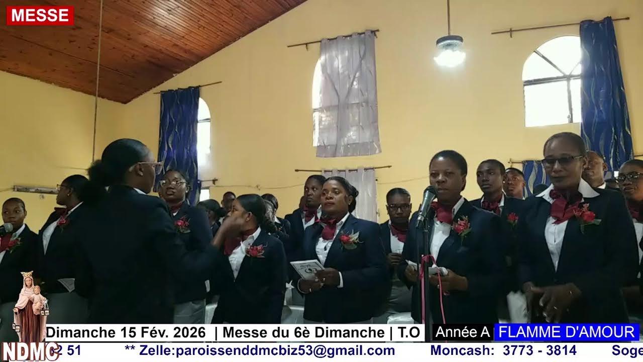 Dimanche 15 Fév. 2026  | Messe du 6è Dimanche | T.O | 40è anniversaire Flamme d'amour