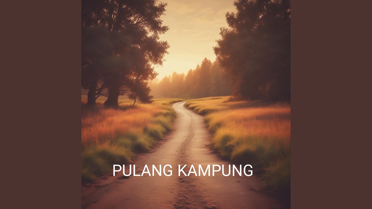 Pulang Kampung