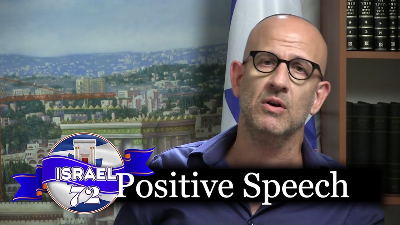 Positivity & the Holy Temple: Positive Speech