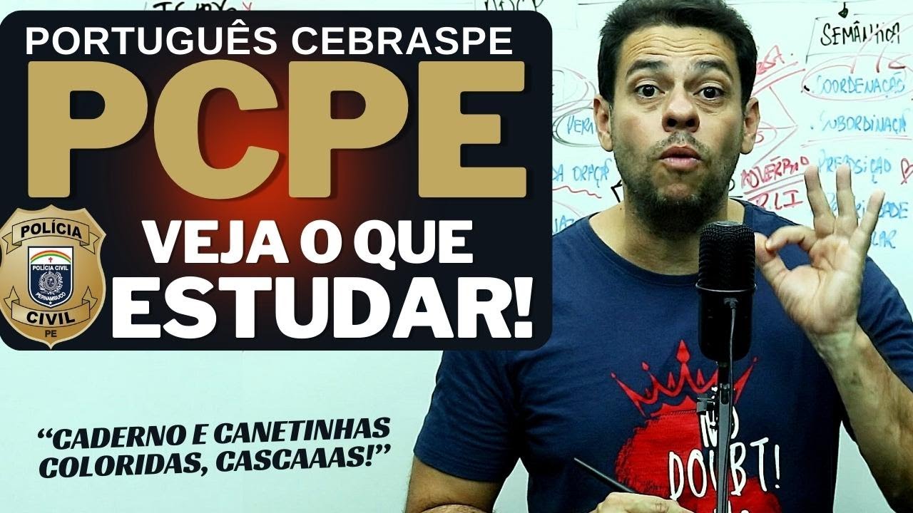 🔴PCPE | VEJA O QUE ESTUDAR | Portugu&ecirc;s CEBRASPE!
