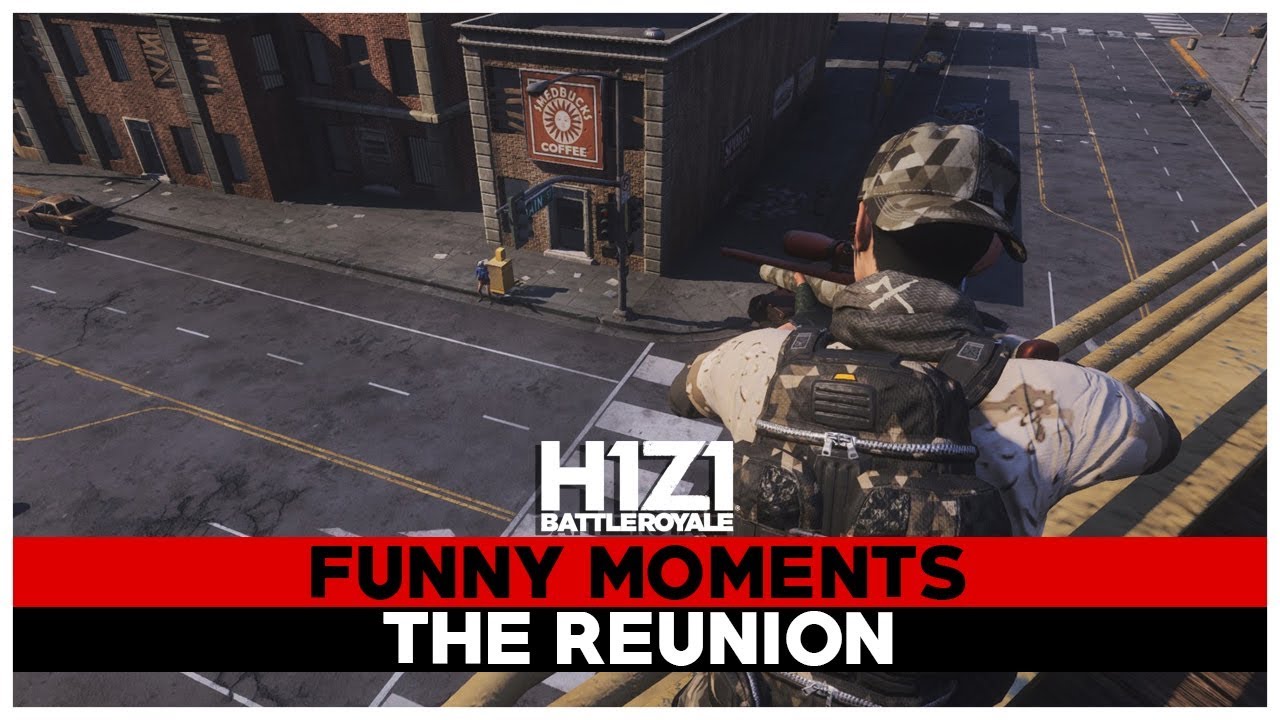 H1Z1 Funny Moments - The Reunion