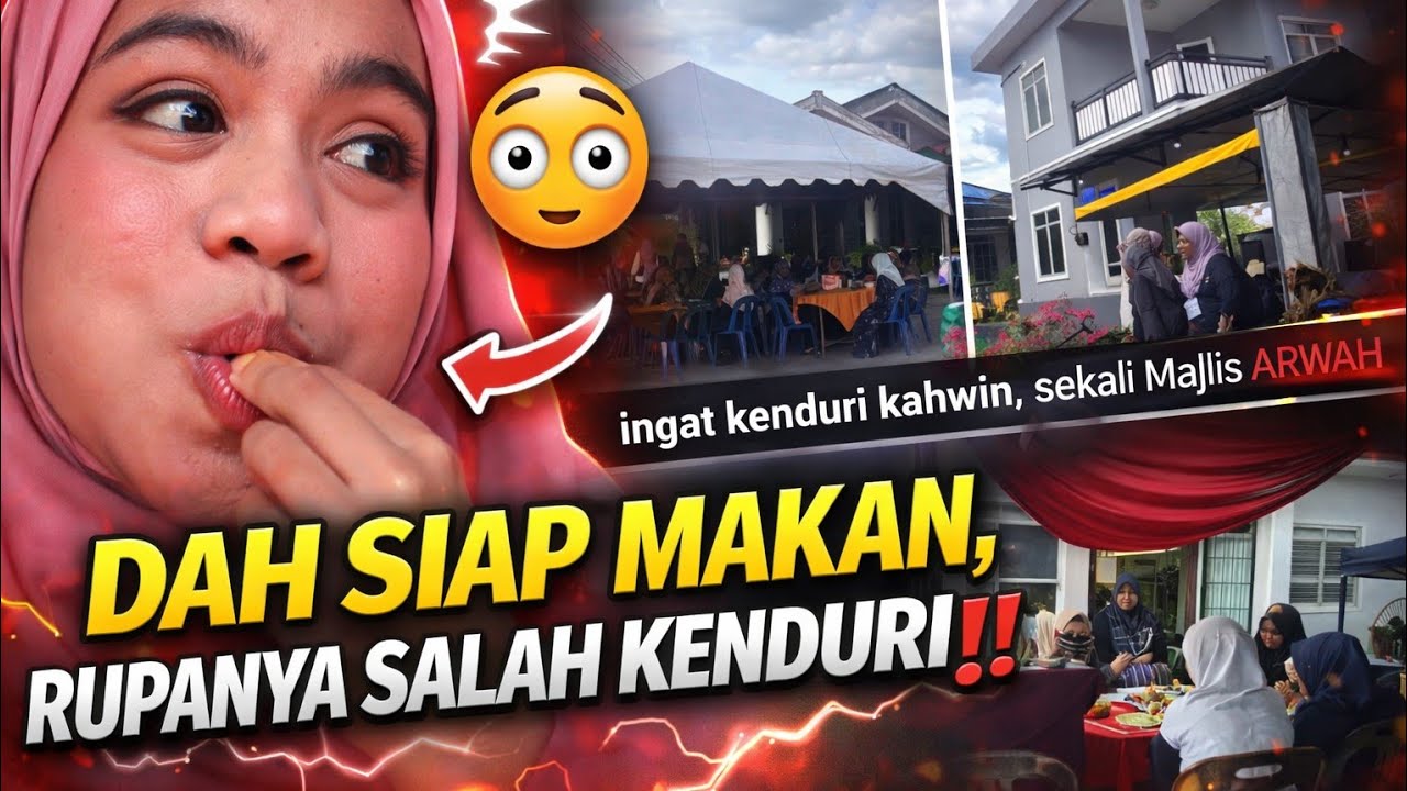 NIAT PERGI KENDURI KAHWIN KAWAN‼️SEKALI TERSILAP SAMPAI MAJLIS KENDURI ARWAH 🔴KEJADIAN DI ALOR SETAR