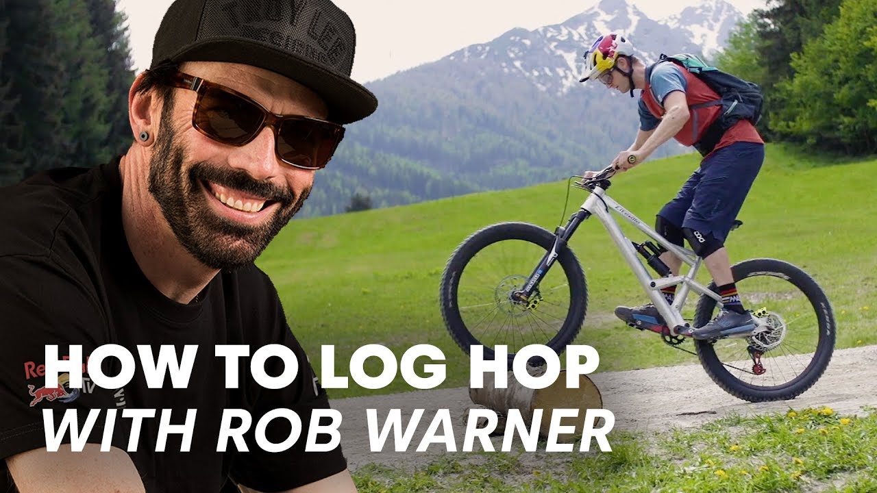 Rob Warner Teaches You How To Log Hop | MTB Lessons with Rob