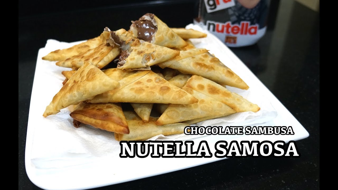 Nutella Samosa Recipe - Chocolate Sambusa - Easy n Super Tasty