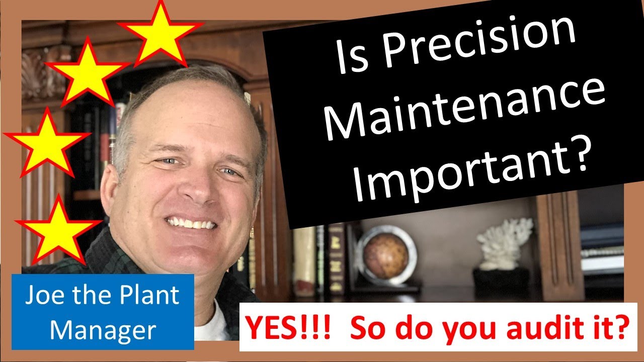 Doing precision maintenance?  You could be very wrong.