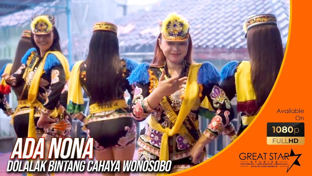 ADA NONA DOLALAK BINTANG CAHAYA WONOSOBO