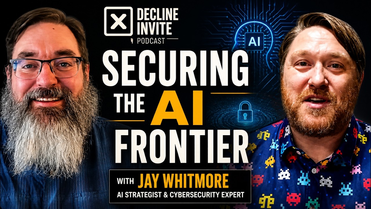 Securing the AI Frontier with Jay Whitmore