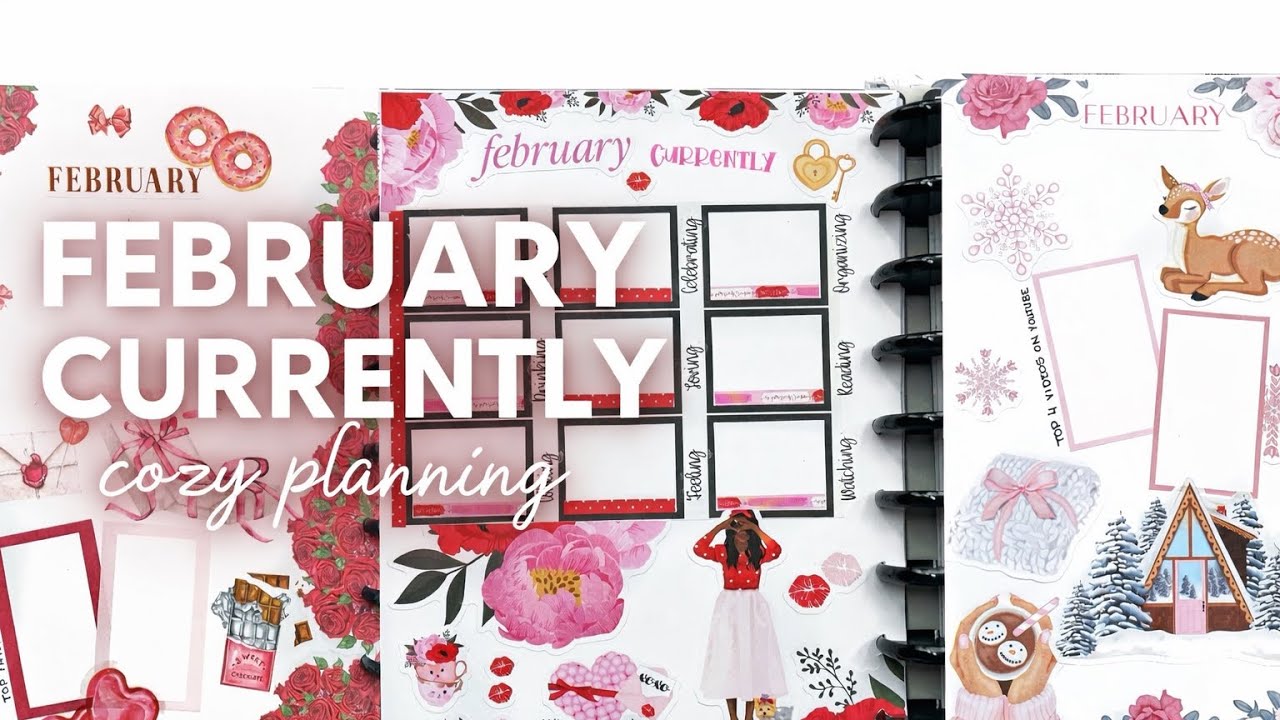 My February Currently Page | Cozy Planner Setup & Real Life Planning