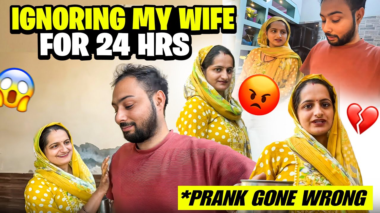 Ignoring My Wife For 24 Hrs 💔 PRANK Went WRONG 🤯😱