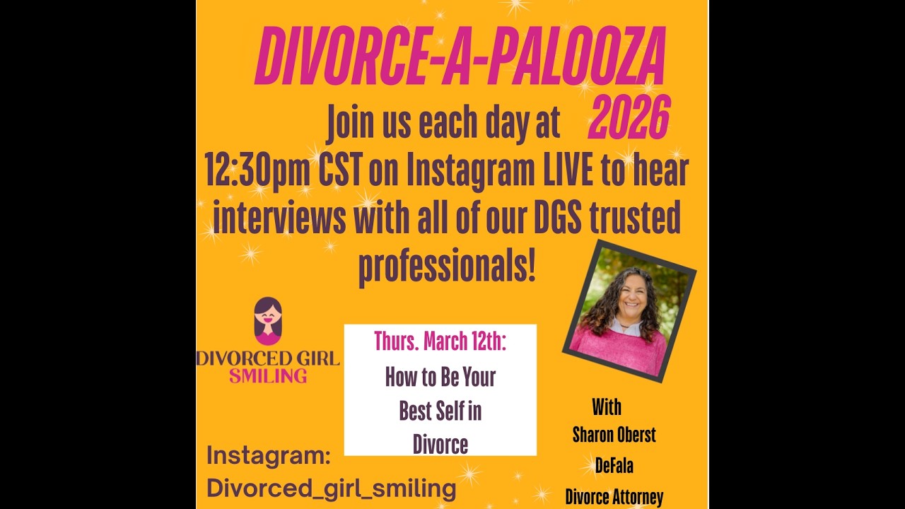 March 12, 2026: How to Be Your Best Self in Divorce