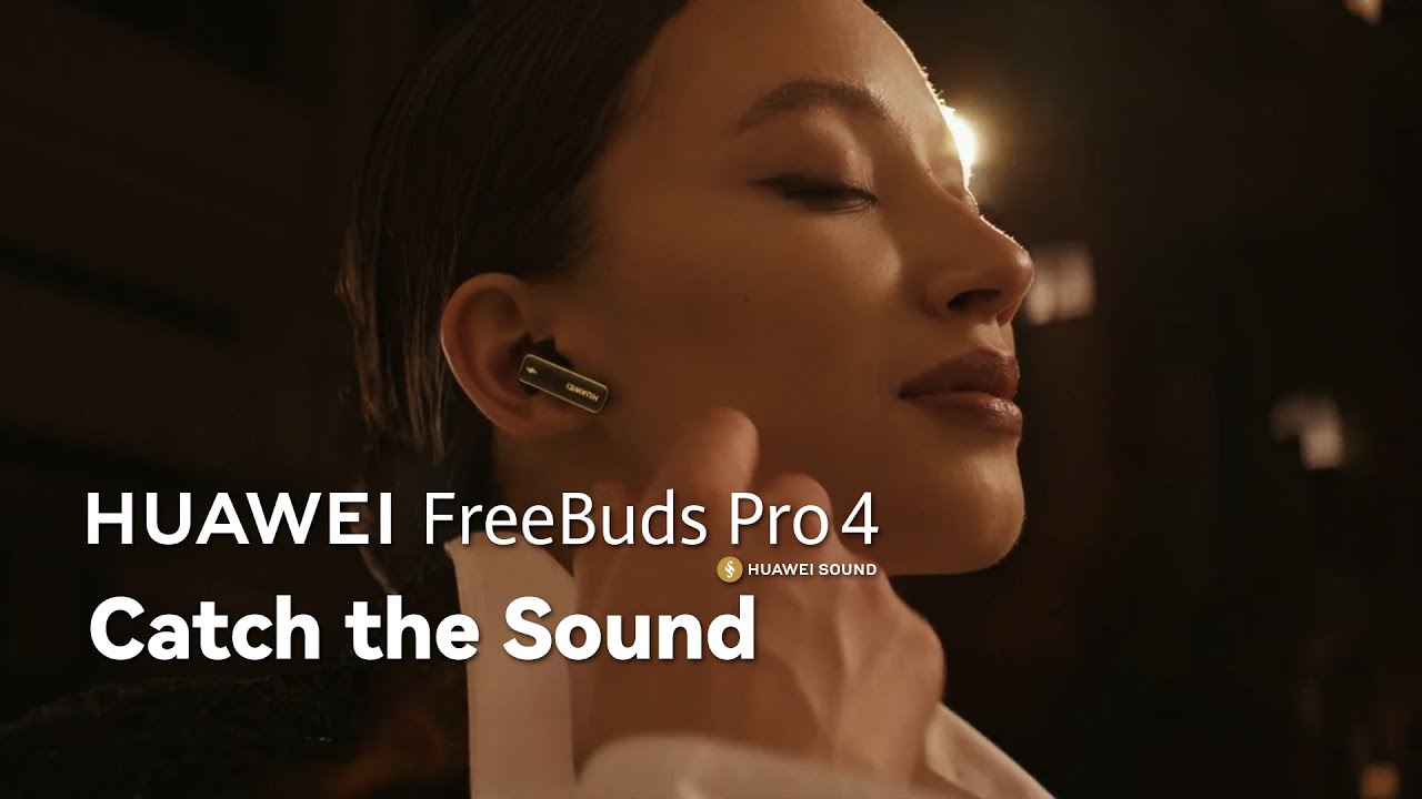 HUAWEI FreeBuds Pro 4 - Catch the Sound