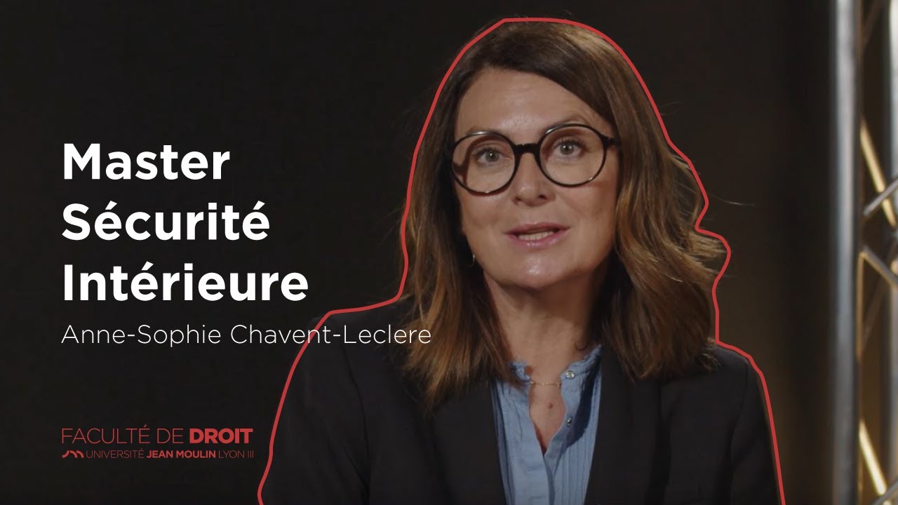 Master Sécurité Intérieure : une formation d'excellence la Faculté de droit - Lyon 3